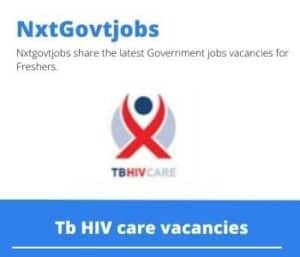 Tb HIV care Community Coordinator Vacancies in Queenstown – Deadline 16 Jan 2024