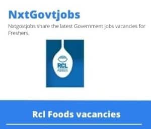 Rcl Foods Artisan Assistant Vacancies in Molteno- Deadline 08 Nov 2023