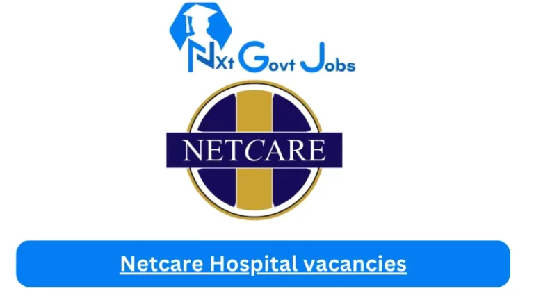 6x New Netcare Greenacres Hospital vacancies 2024 @netcare.co.za Career Portal